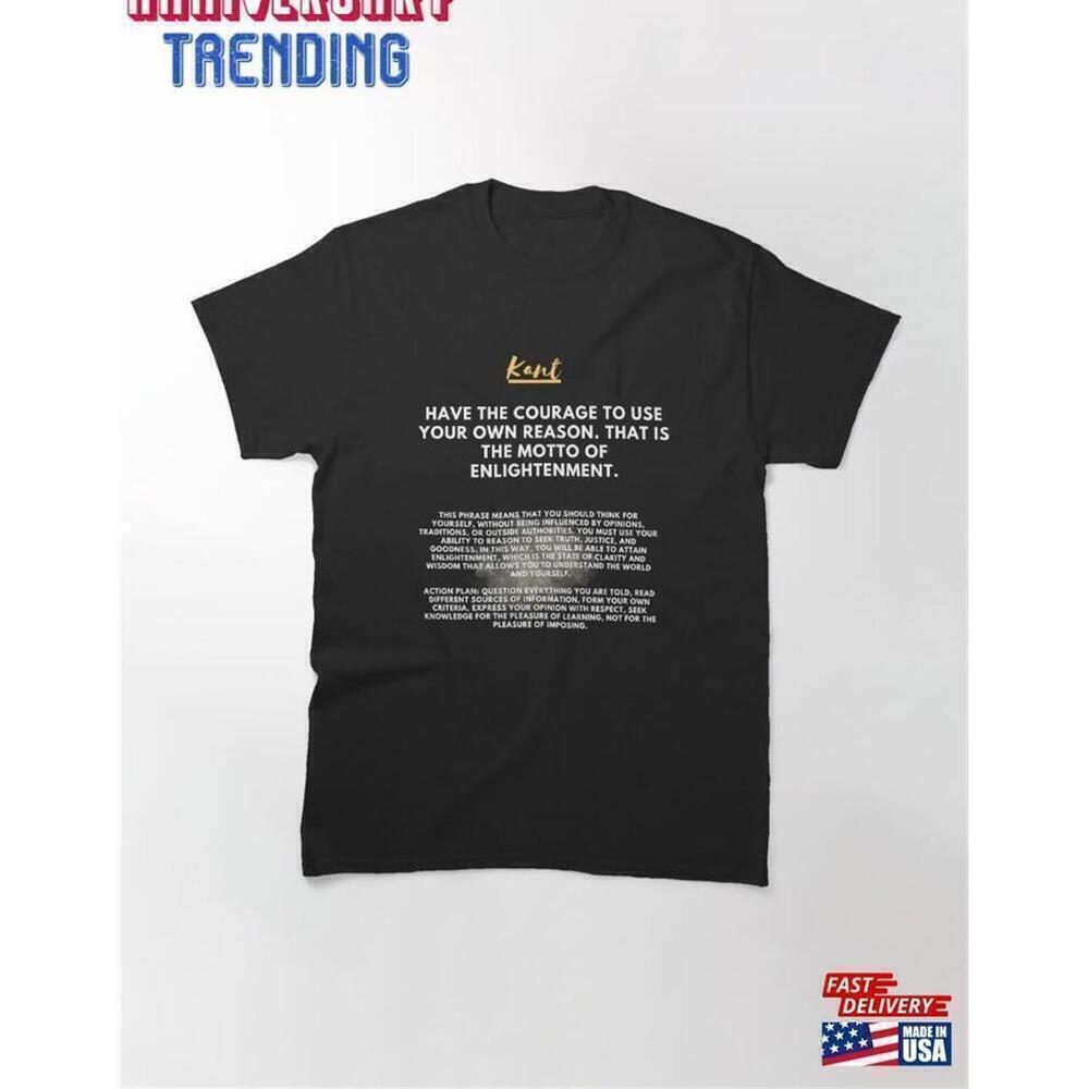 Immanuel Kant Enlightenment Philosophy Quote Unisex T-Shirt